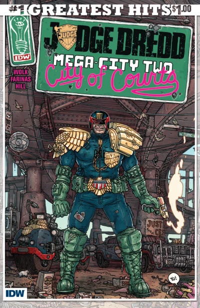 Judge Dredd: Mega-City-Two #1: IDW's Greatest Hits Edition
