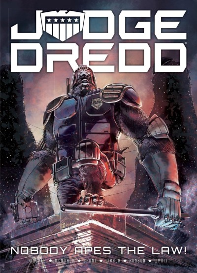 Judge Dredd: Nobody Apes the Law! (2018) - Series 