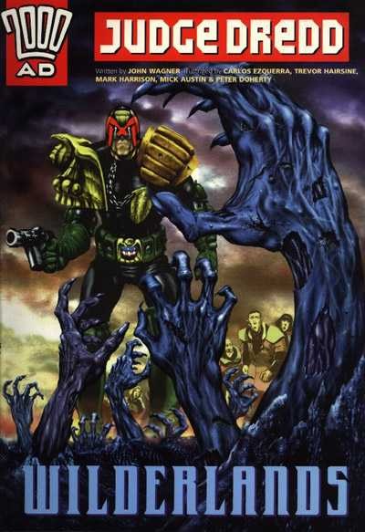 Judge Dredd: Wilderlands