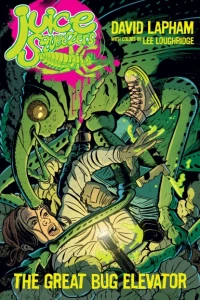 Juice Squeezers: The Great Bug Elevator