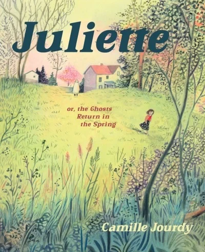 Juliette or, the Ghosts Return in the Spring (2023) - Series 
