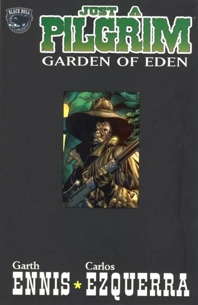 Just a Pilgrim: Garden of Eden