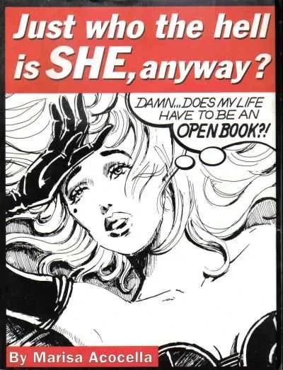 Just Who the Hell is SHE, Anyway?