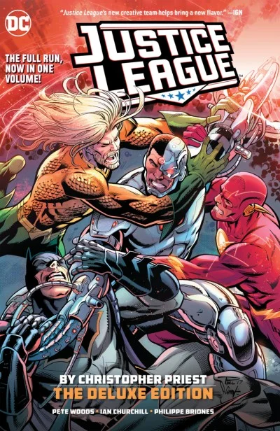 Justice League by Christopher Priest: The Deluxe Edition (2019) - Series 