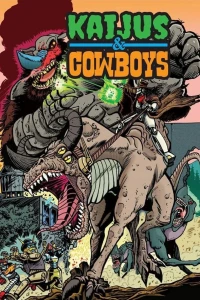 Kaijus & Cowboys