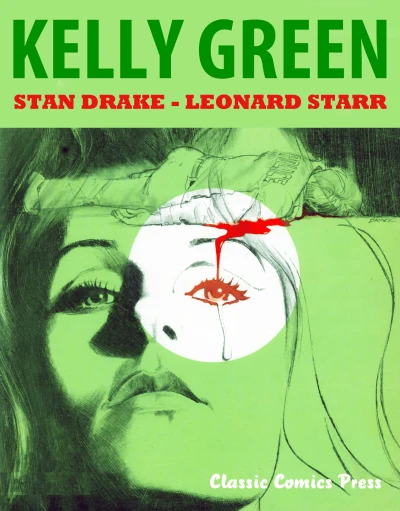 Kelly Green: The Complete Collection