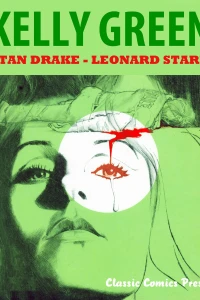 Kelly Green: The Complete Collection