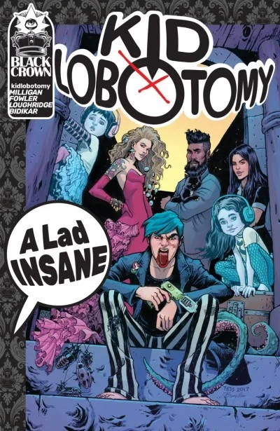 Kid Lobotomy: A Lad Insane