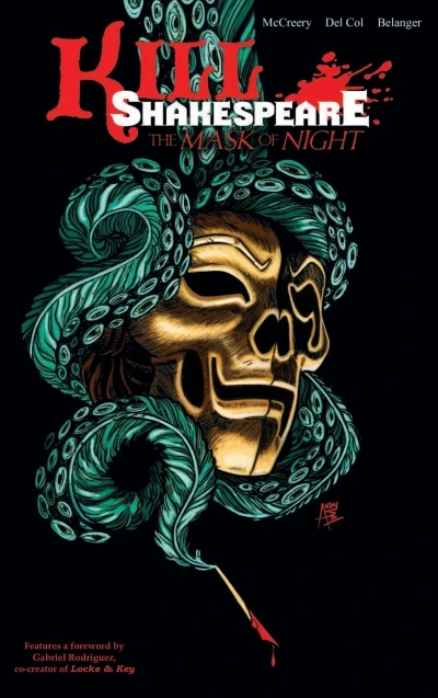 Kill Shakespeare: Mask of the Night (2014) - Series 