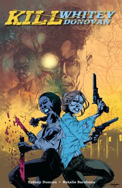 Kill Whitey Donovan (Trade Paperback, 2021) - Series 
