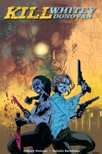 Kill Whitey Donovan