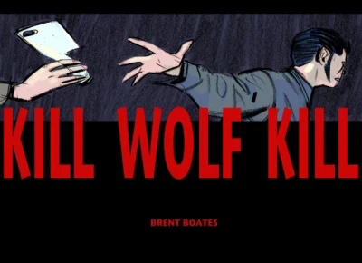 Kill Wolf Kill (2014) - Series 