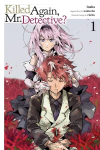 Killed Again, Mr. Detective?