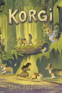 Korgi: The Complete Tale