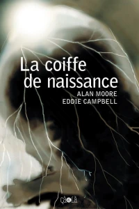 La Coiffe de Naissance