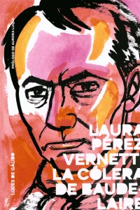 La Cólera de Baudelaire