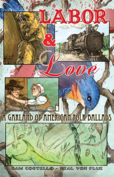 Labor & Love: A Garland of American Folk Ballads