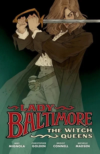 Lady Baltimore: The Witch Queens (Hardcover, 2022) - Series 