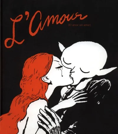 L'Amour (El Amor Sin Amor)