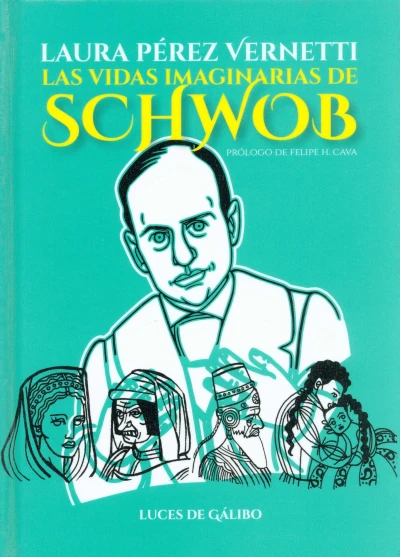 Las Vidas Imaginarias de Schwob (2019) - Series 