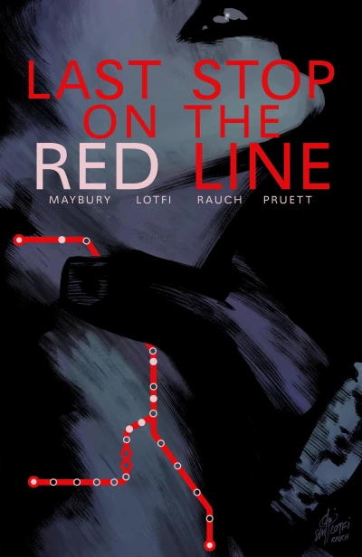 Last Stop on the Red Line (Trade Paperback, 2020) - Series 