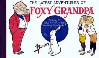 Latest Adventures of Foxy Grandpa