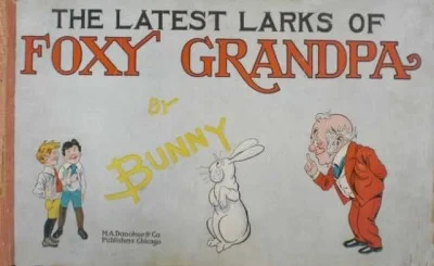 Latest Larks of Foxy Grandpa