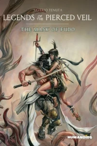 Legends of the Pierced Veil: The Mask of Fudo