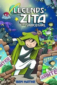 Legends of Zita the Spacegirl