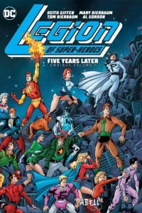Legion of Super-Heroes: Five Years Later Omnibus