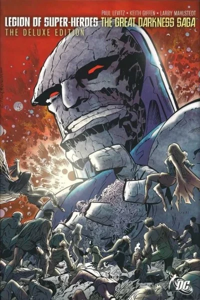 Legion of Super-Heroes: The Great Darkness Saga - The Deluxe Edition