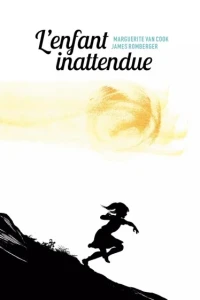 L'Enfant Inattendue