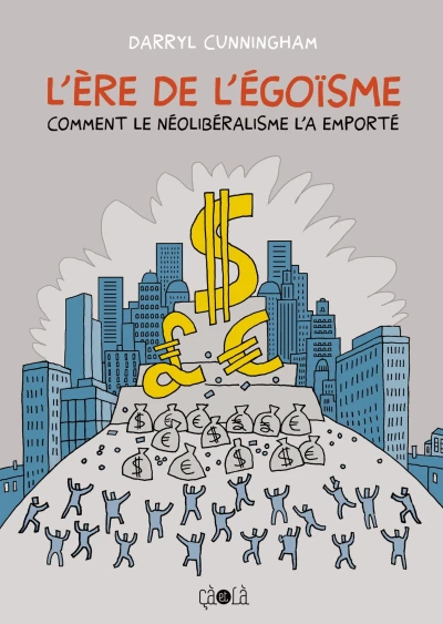 L'Ère de l'Égoïsme