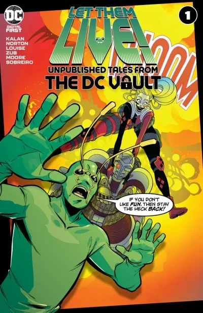 Let Them Live!: Unpublished Tales From the DC Vault