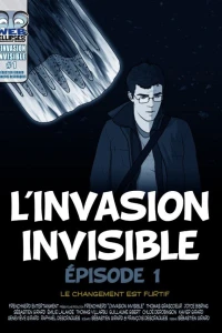 L'invasion Invisible