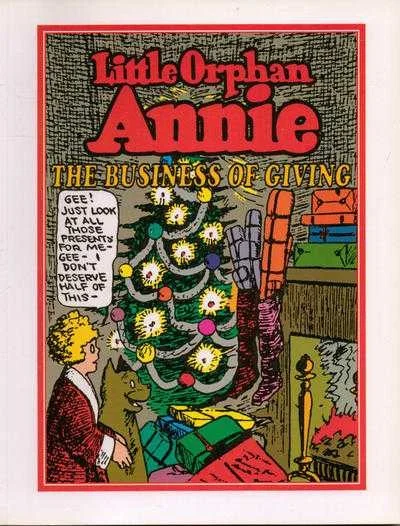 Little Orphan Annie: The Business of Giving