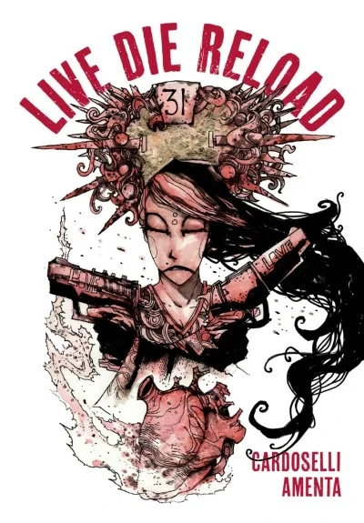 Live Die Reload (Trade Paperback, 2019) - Series 