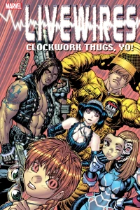 Livewires: Clockwork Thugs, Yo