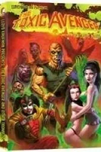 Lloyd Kaufman Presents: The Toxic Avenger and Other Tromatic Tales