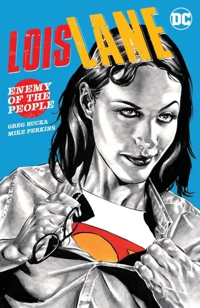 Lois Lane: Enemy of the People (Trade Paperback, 2020) - Series 