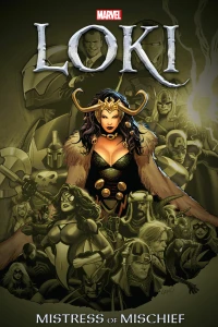Loki: Mistress of Mischief