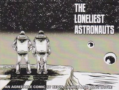 Loneliest Astronauts
