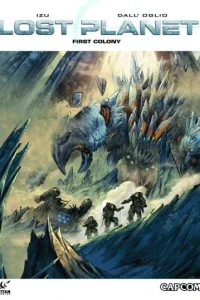 Lost Planet: First Colony