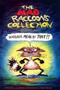 Mad Raccoons Collection
