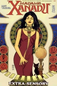 Madame Xanadu: Extra Sensory