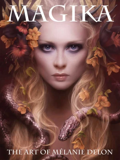 Magika: The Art of Mélanie Delon