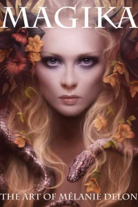 Magika: The Art of Mélanie Delon