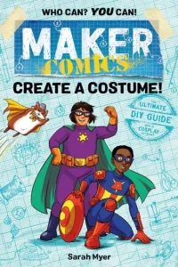 Maker Comics: Create a Costume!