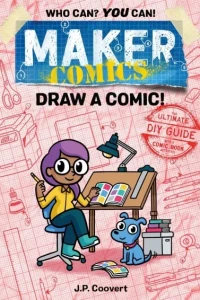Maker Comics: Draw a Comic!