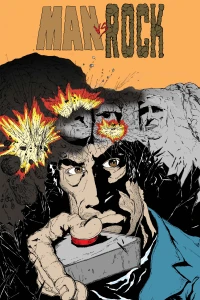 Man vs. Rock (IN COLOR!)